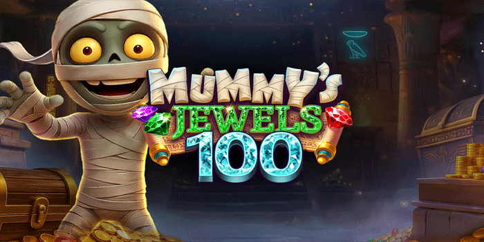 Cara Memaksimalkan Fitur Megaways di Mummy's Jewels 100