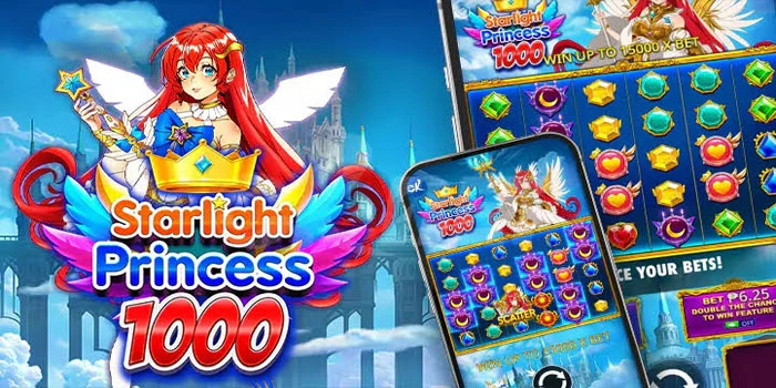 Cara Mudah Meraih Jackpot Besar Slot Starlight Princess 1000